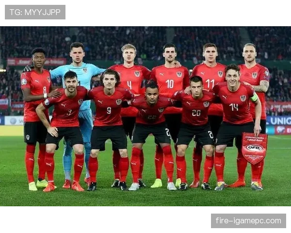 奥地利冲击2026世界杯:萨比策领衔能否突围欧洲区预选赛